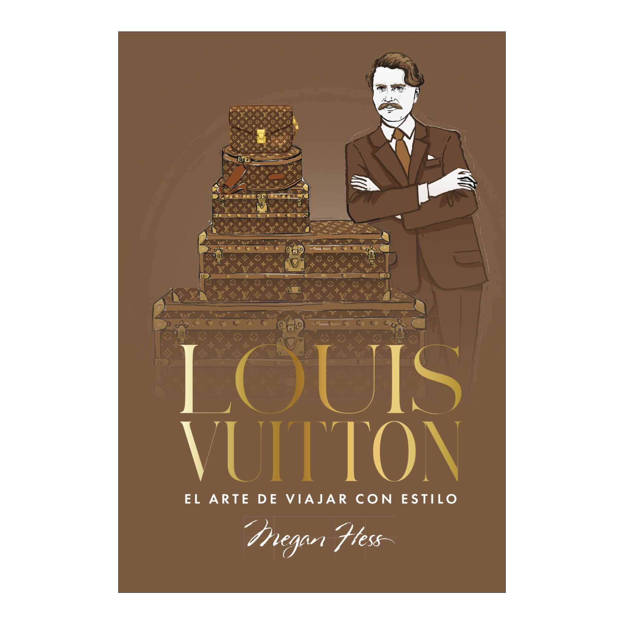 Imagem 0 de Louis Vuitton. El arte de viajar con estilo