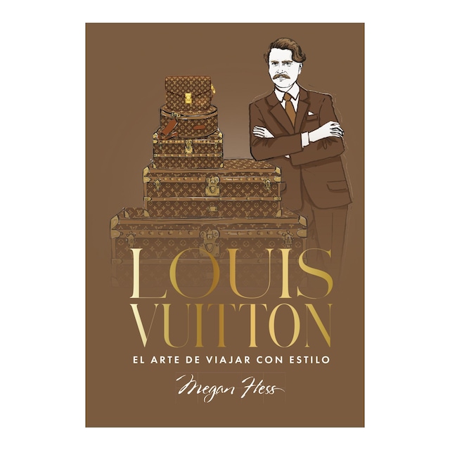 Imagem 0 de Louis Vuitton. El arte de viajar con estilo