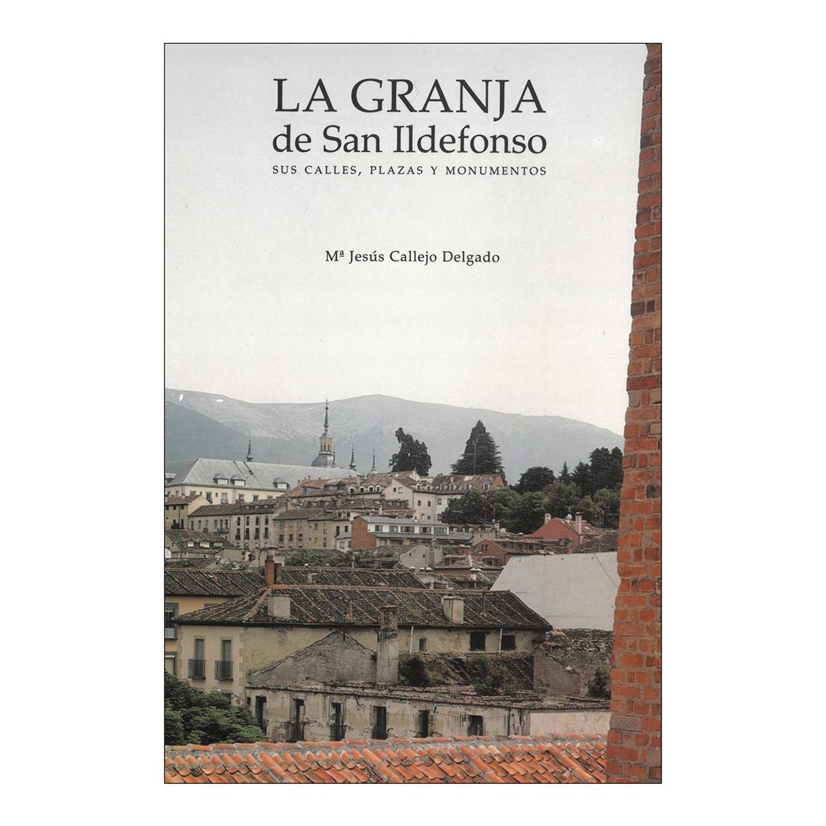 LA GRANJA DE SAN ILDEFONSO