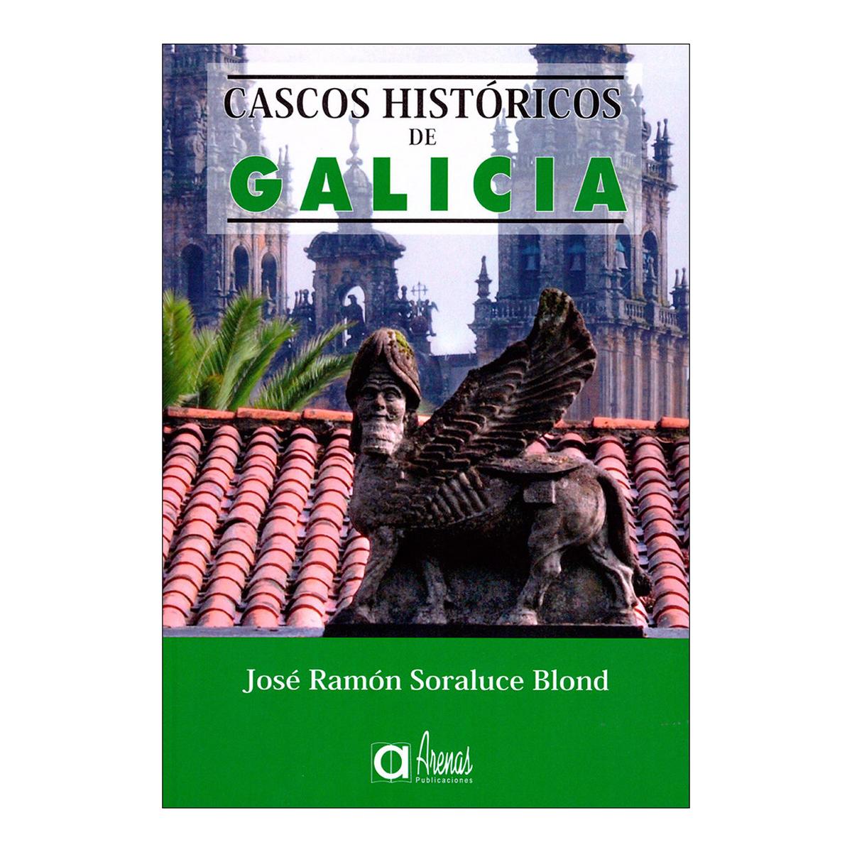 Cascos historicos de galicia 1