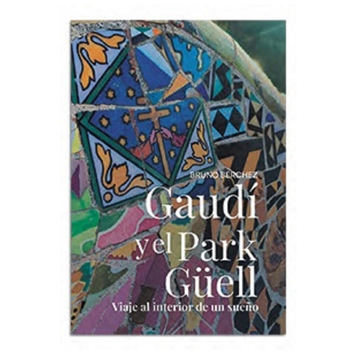 Imagem 0 de Gaudi Y El Park Guell. Viaje Al Interior