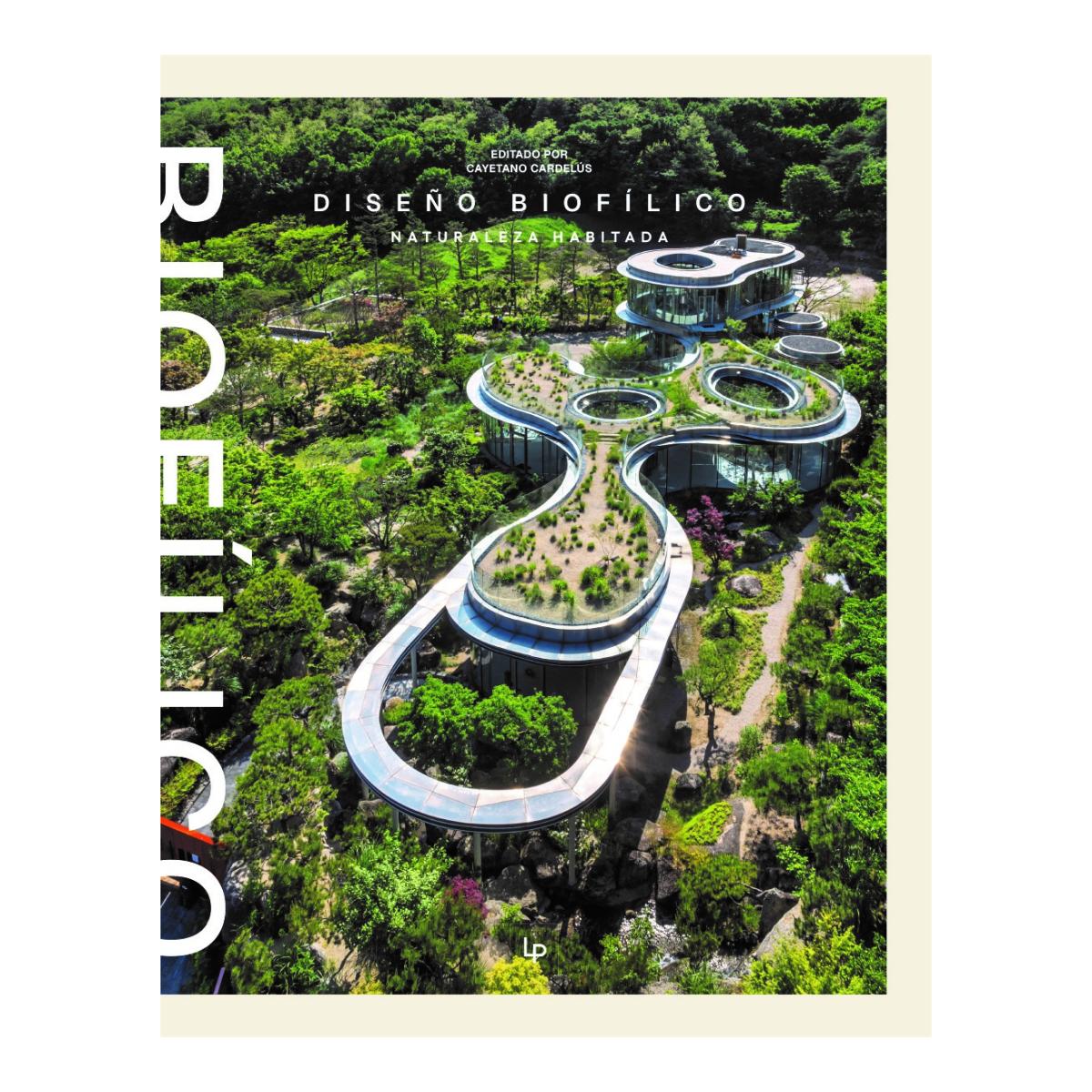 Imagem 0 de Arquitectura Biofilica. Reconectando Con