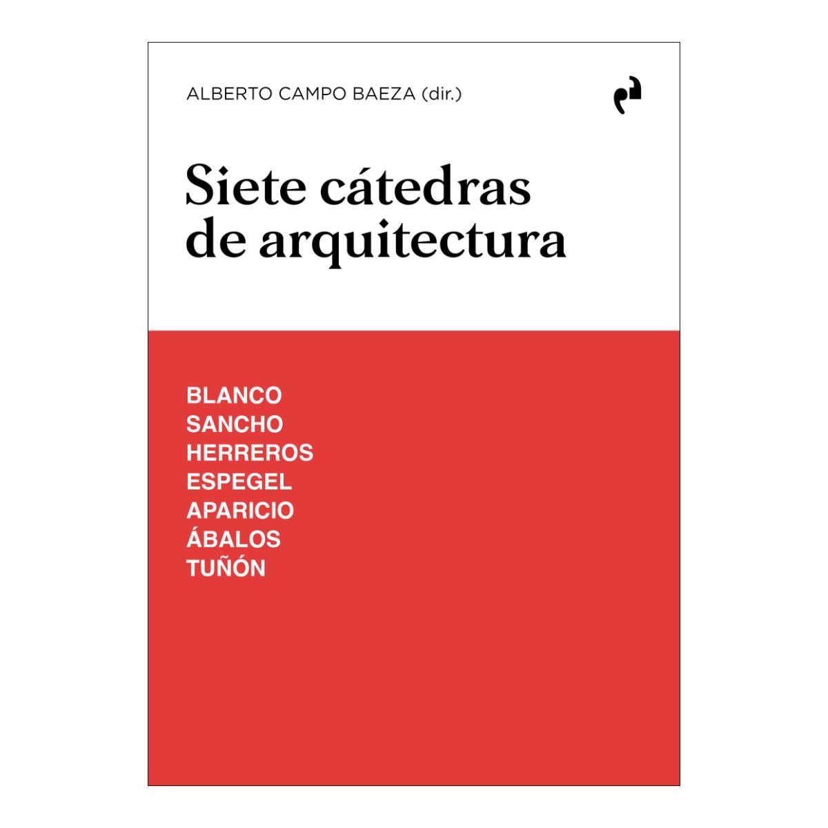 Imagem 0 de Siete catedras de arquitectura