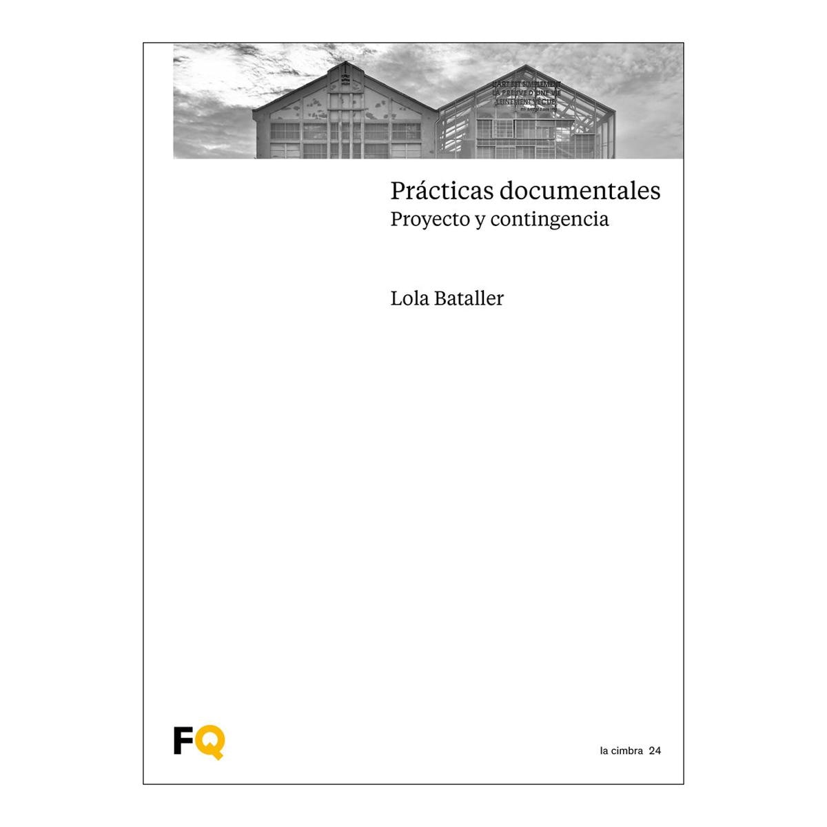 Imagen 0 de PRÁCTICAS DOCUMENTALES (Tapa blanda con solapas)