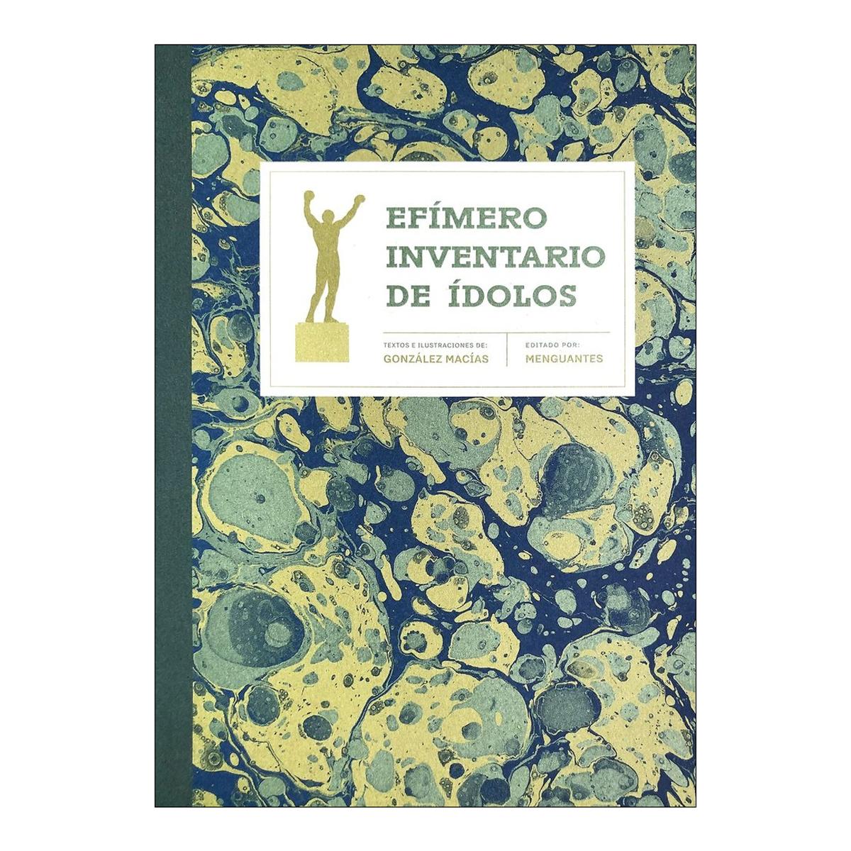 Imagem 0 de EFÍMERO INVENTARIO DE ÍDOLOS  (Capa Dura)