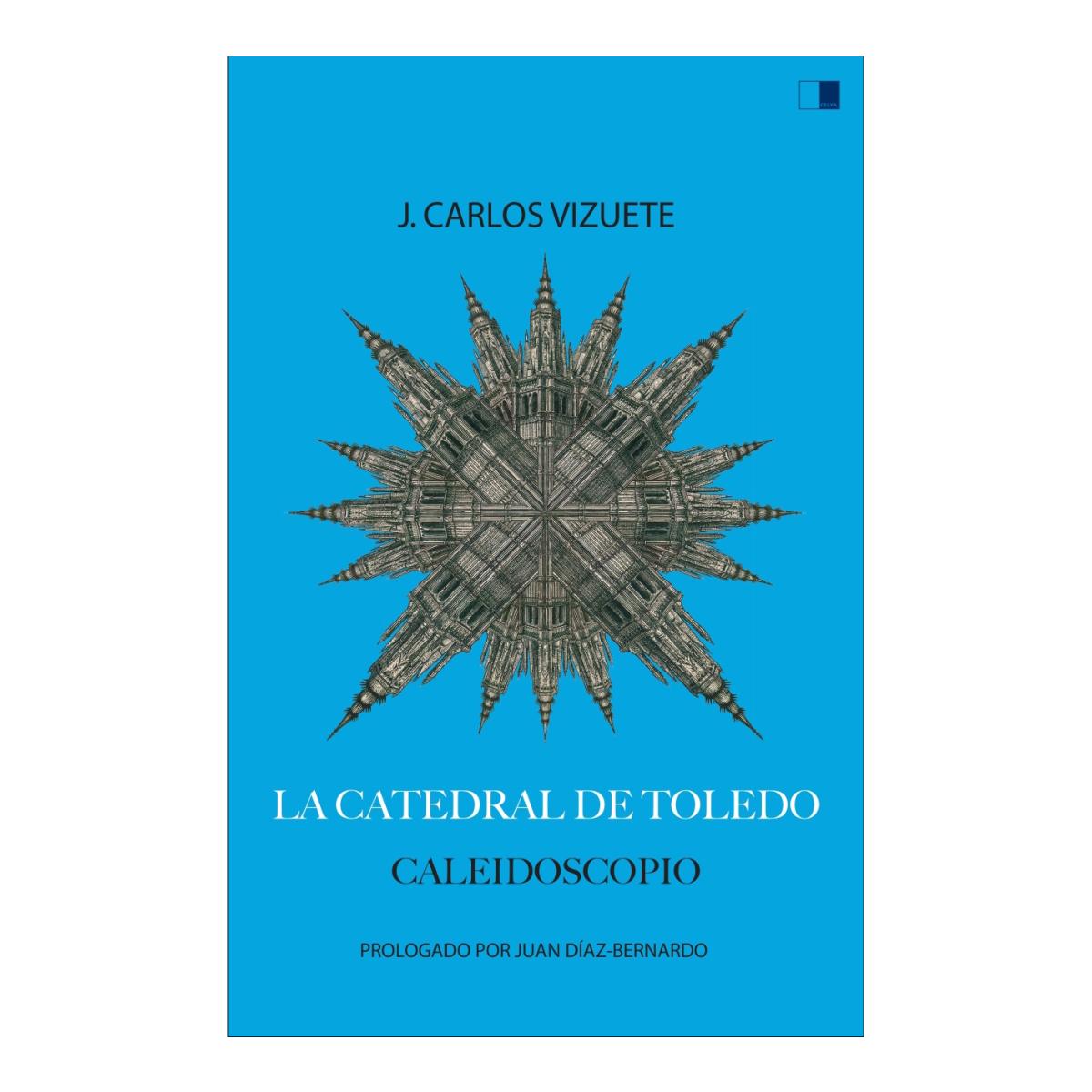 LA CATEDRAL DE TOLEDO