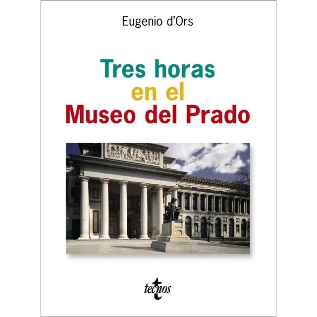 Imagem 0 de Tres horas en el Museo del Prado (Capa dura)