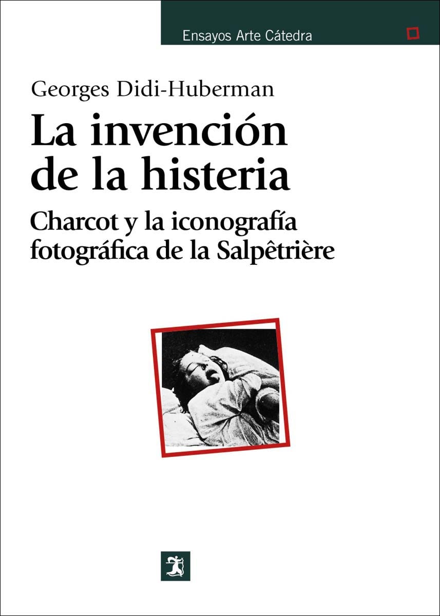 Imagem 0 de La invención de la histeria: Charcot y la iconografía fotográfica de la Salpêtrière (Capa mole)