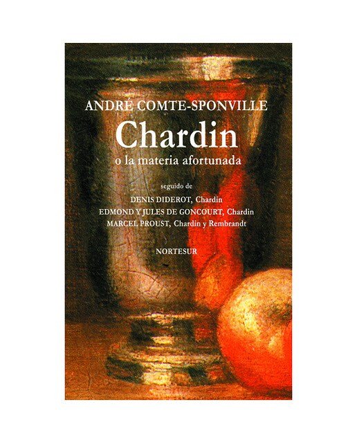Chardin o la materia afortunada