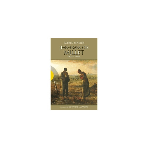 Jean-François Millet: Vida y obra (Capa mole com abas) 1