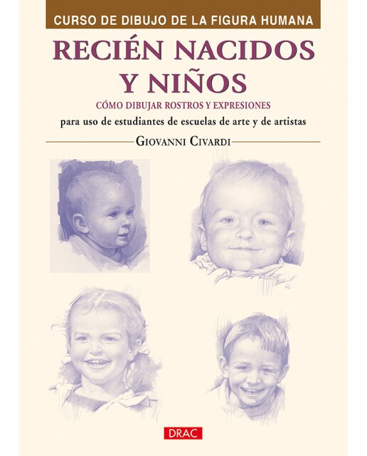 Imagen 1 de Recién nacidos y niños: Cómo dibujar rostros y expresiones
