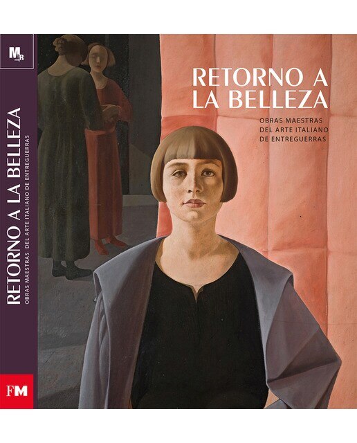 Imagem 0 de Retorno a la belleza: Obras maestras del arte italiano de entreguerras (Capa dura)