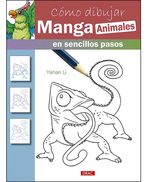 Cómo dibujar manga. Animales: En sencillos pasos