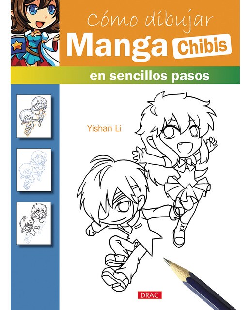 Imagen 0 de Cómo dibujar manga. Chibis: En sencillos pasos