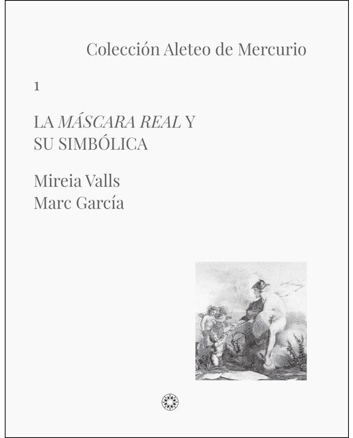 La máscara real y su simbólica