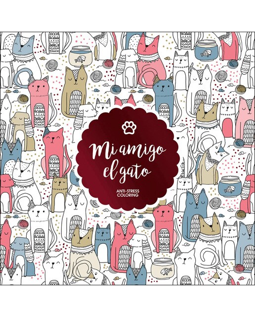 Imagem 0 de Mi amigo el gato: Anti-Stress Coloring (Capa mole com abas)