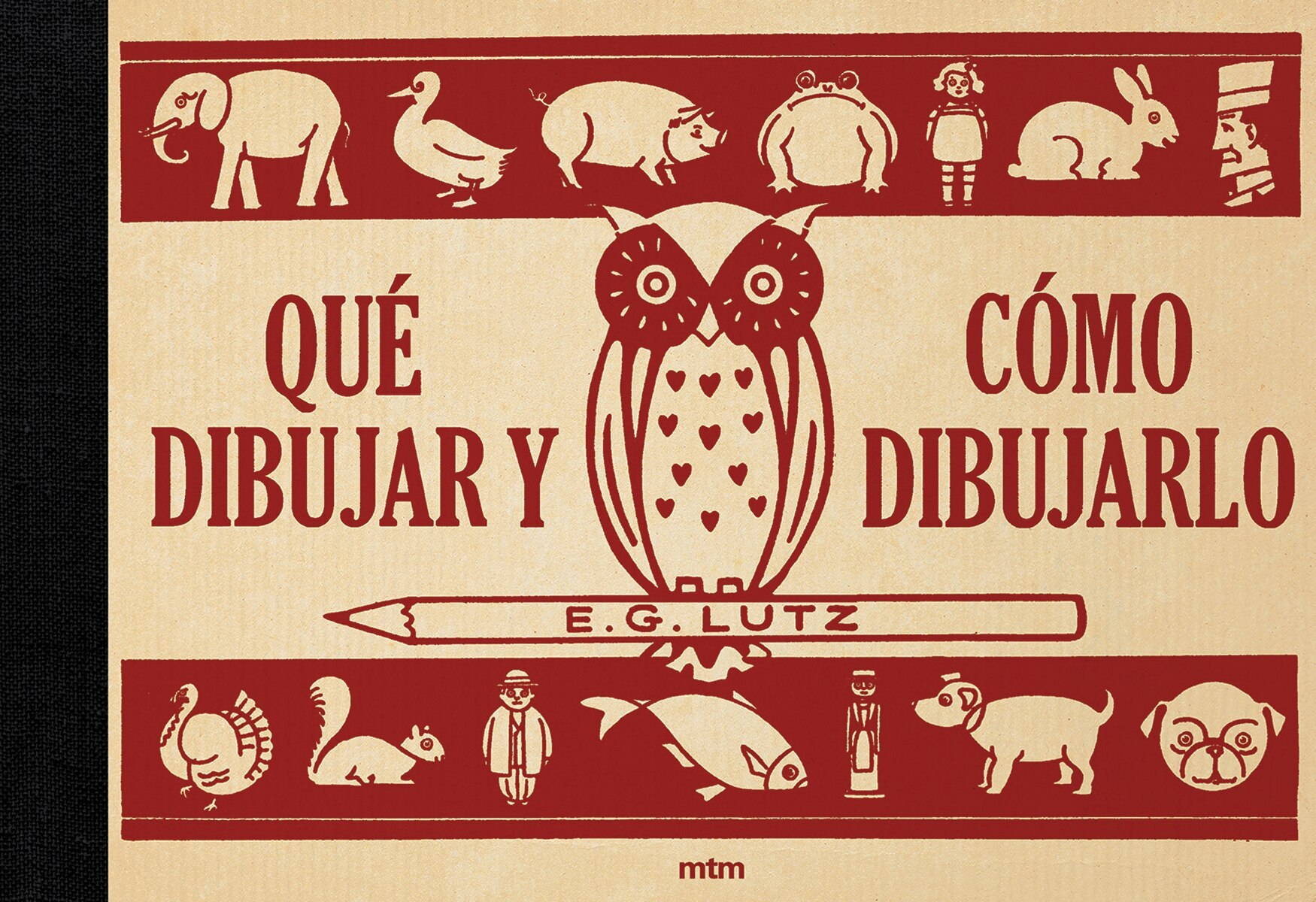 Qué dibujar y cómo dibujarlo(Tapa dura) 1