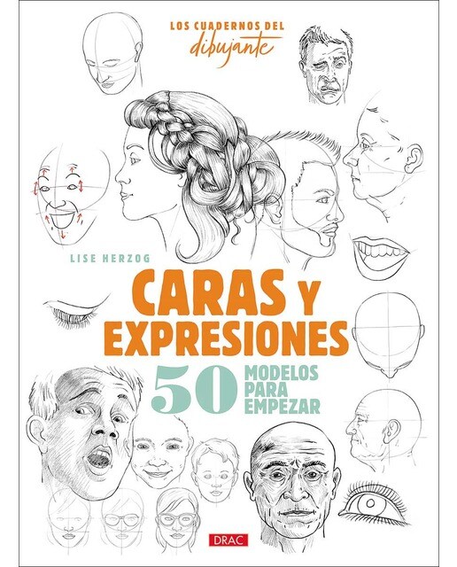 Imagem 0 de Los cuadernos del dibujante. Caras y expresiones: 50 modelos para empezar