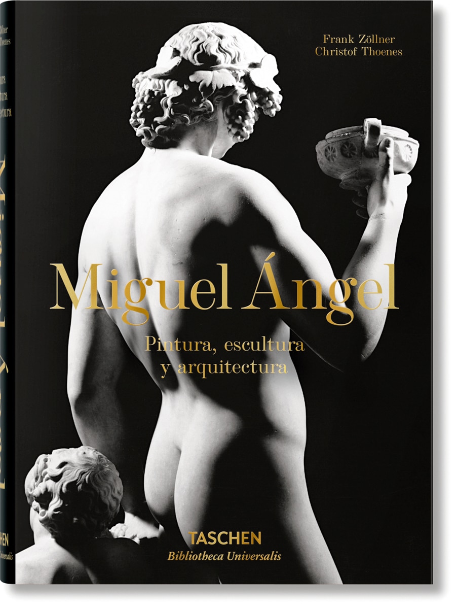 Miguel Ángel. Pintura, escultura y arquitectura (Capa dura) 1