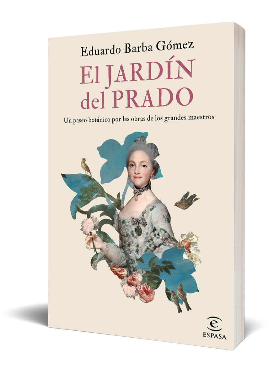 El jardín del Prado: Un paseo botánico por las obras de los grandes maestros  (Tapa blanda con solapas) 5