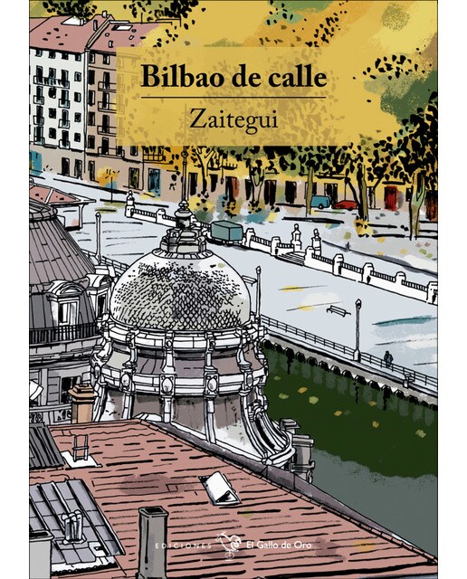 Imagen 0 de Bilbao de calle (Tapa blanda)