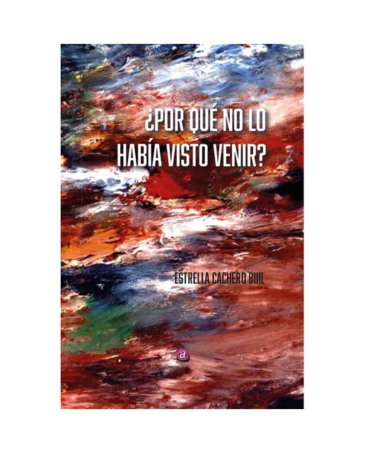 ¿por qué no lo había visto venir?