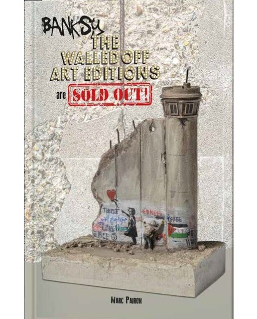 Banksy. The walled off art editions aresold out 1