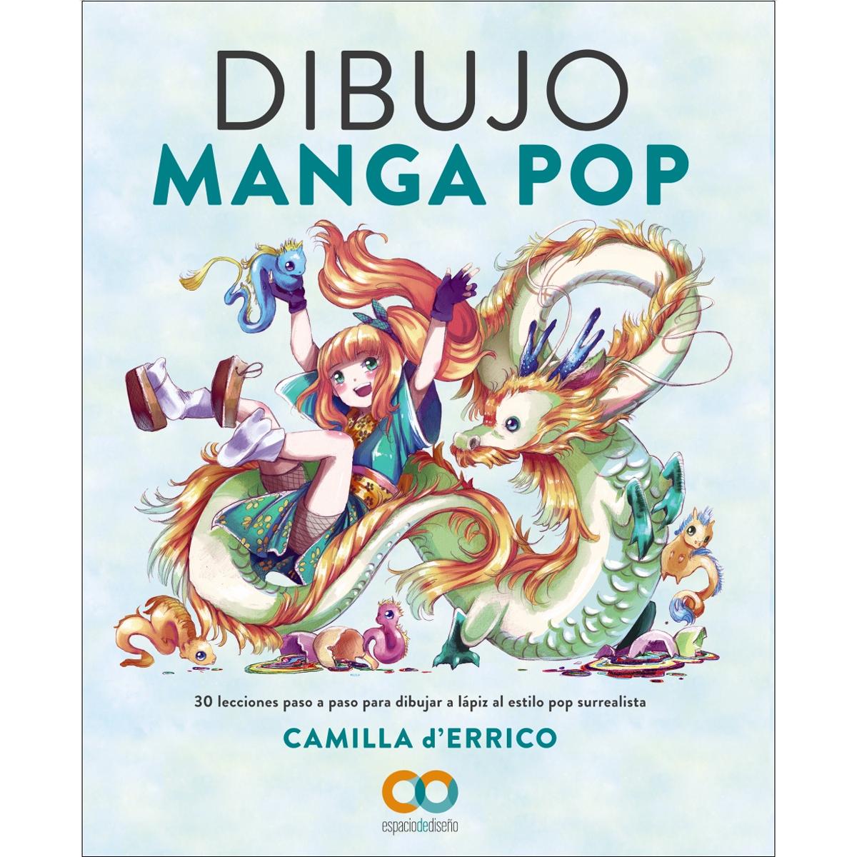 Imagen 0 de Dibujo Manga Pop: 30 lecciones paso a paso para dibujar a lápiz al estilo pop surrealista  (Tapa blanda con solapas)