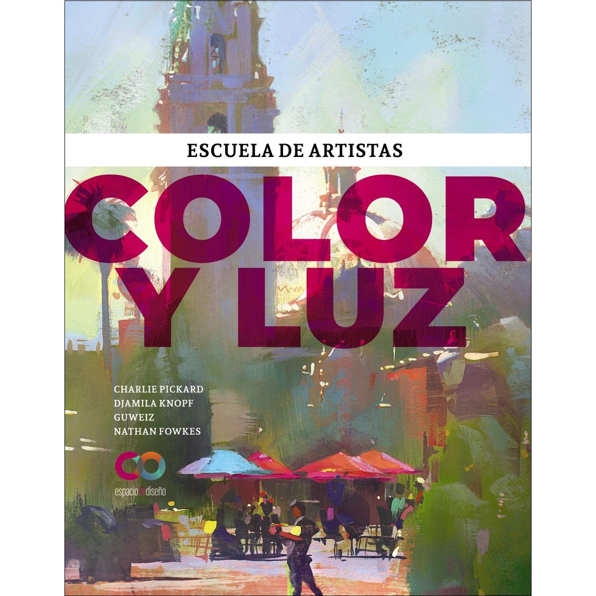 Imagen 0 de Color y luz: Escuela de artistas  (Tapa blanda con solapas)