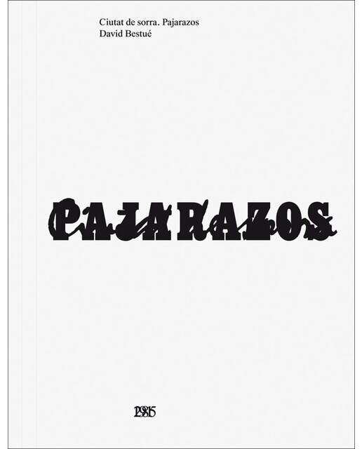 Imagen 0 de Ciutat de Sorra. Pajarazos  (Tapa blanda)