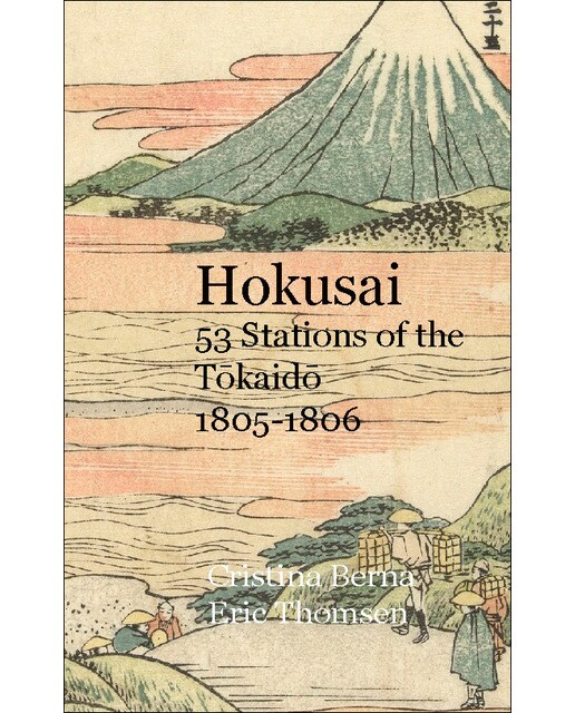 Hokusai 53 Stations of the Tokaido 1805-1806 (Capa dura) 1