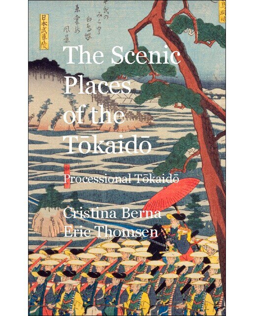 The Scenic Places of the Tokaido Processional Tokaido (Capa dura) 1