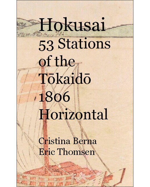 Hokusai 53 Stations of the Tokaido 1806 Horizontal (Capa dura) 1