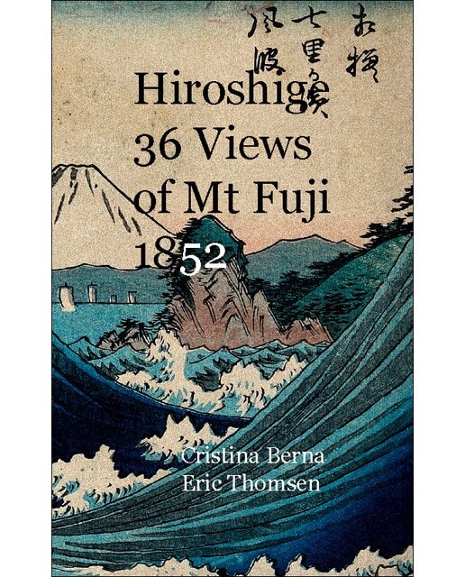 Hiroshige 36 Views of Mt Fuji 1852 (Capa dura) 1