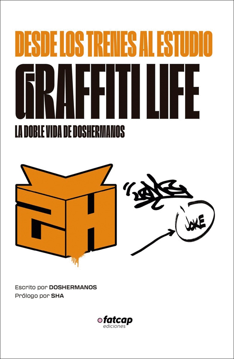 Imagem 0 de Desde los trenes al estudio. Graffiti Life