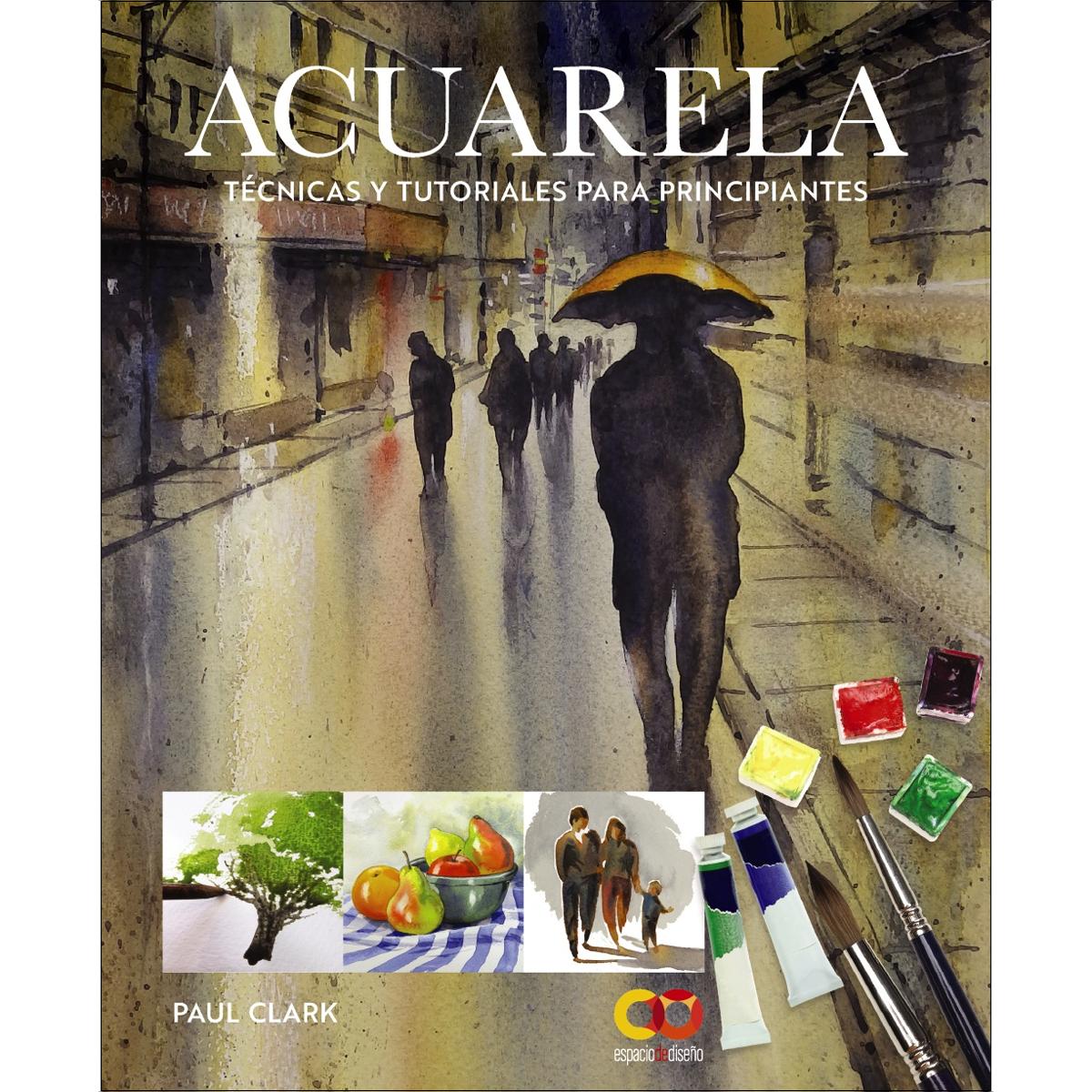 Acuarela. Técnicas y tutoriales para principiantes (Capa mole com abas) 1