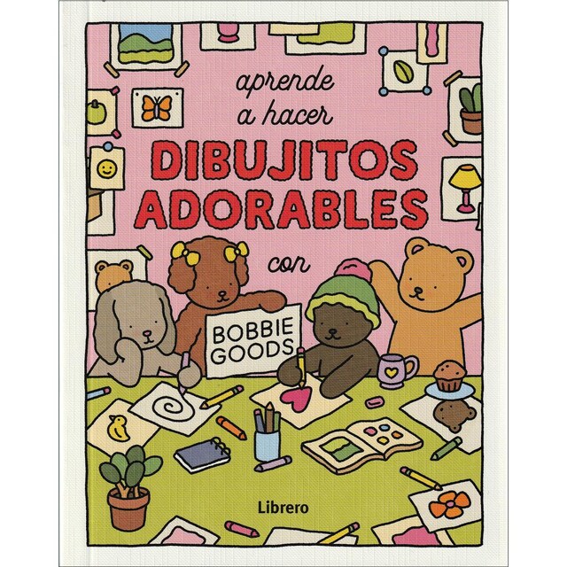 Imagem 0 de APRENDE A HACER DIBUJITOS ADORABLES CON BOBBIE GOODS (Capa mole)