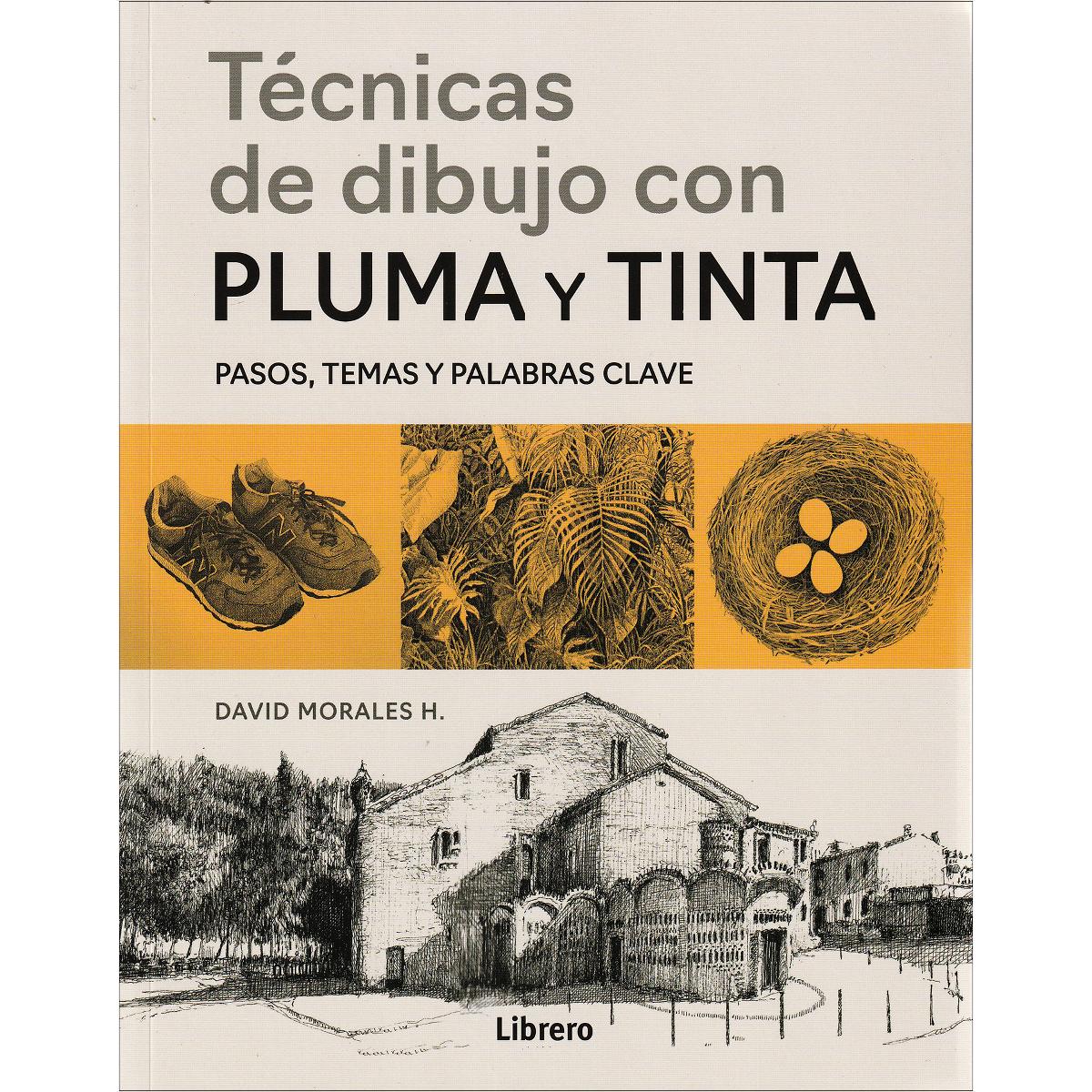 TECNICAS DE DIBUJO CON PLUMA Y TINTA: PASOS, TEMAS Y PALABRAS CLAVES (Capa mole) 1