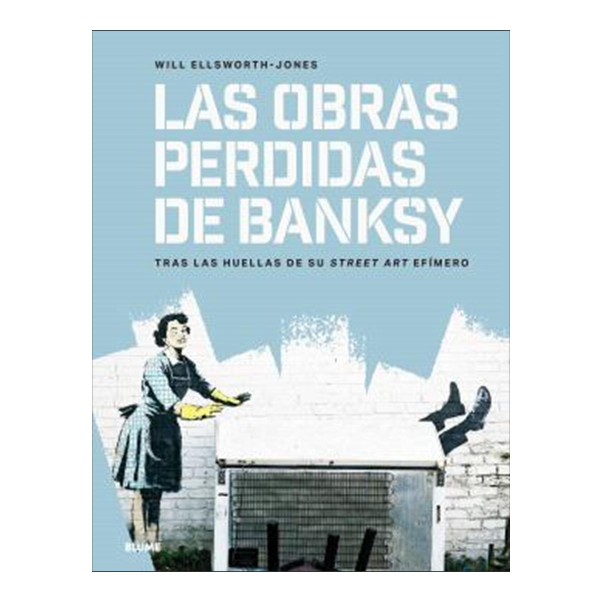 Imagem 0 de Las obras perdidas de Banksy (Capa dura)