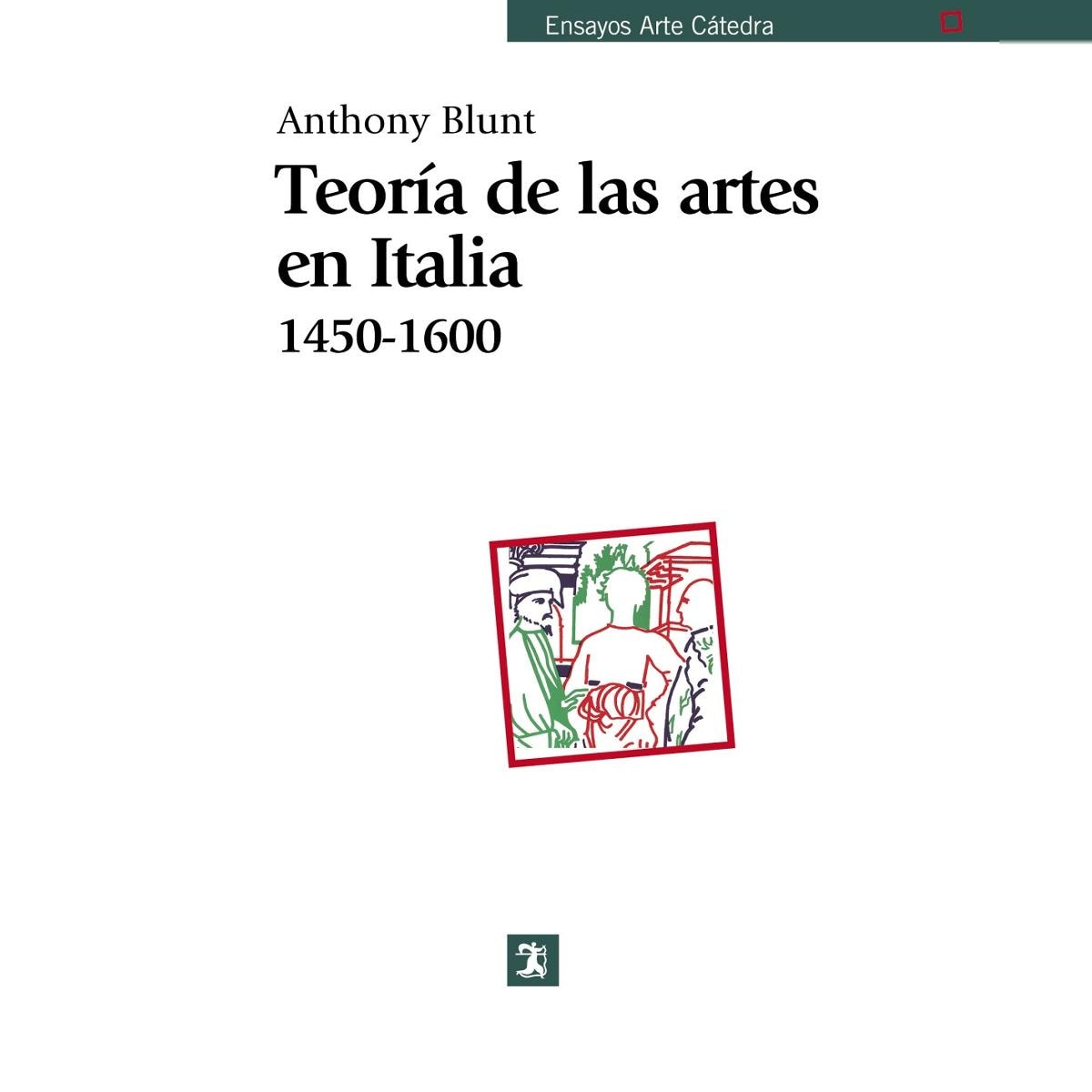 Teoría de las artes en Italia, 1450-1600 (Capa mole) 1
