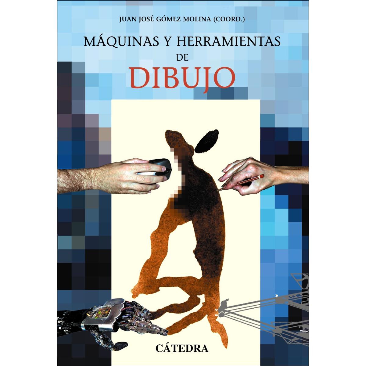 Máquinas y herramientas de dibujo(Tapa blanda) 1