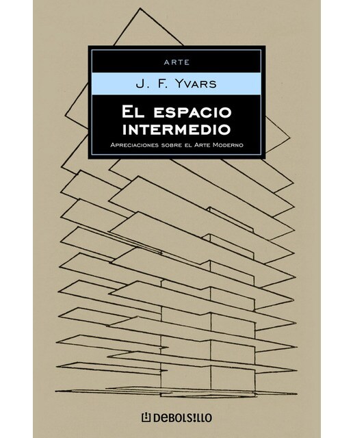 Imagen 1 de El espacio intermedio: Apreciaciones sobre el arte moderno (Bolsillo) (Tapa blanda)