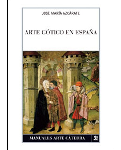 Arte gótico en España (Capa mole) 1