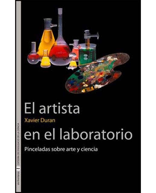 El artista en el laboratorio: Pinceladas sobre arte y ciencia(Tapa blanda) 1