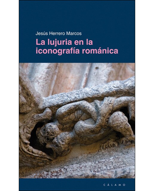 Imagem 0 de La lujuria en la iconografia romanica