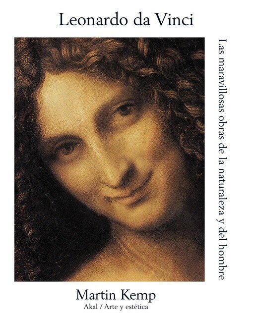 Leonardo da Vinci: Las maravillosas obras de la naturaleza y el hombre (Capa mole com abas) 1