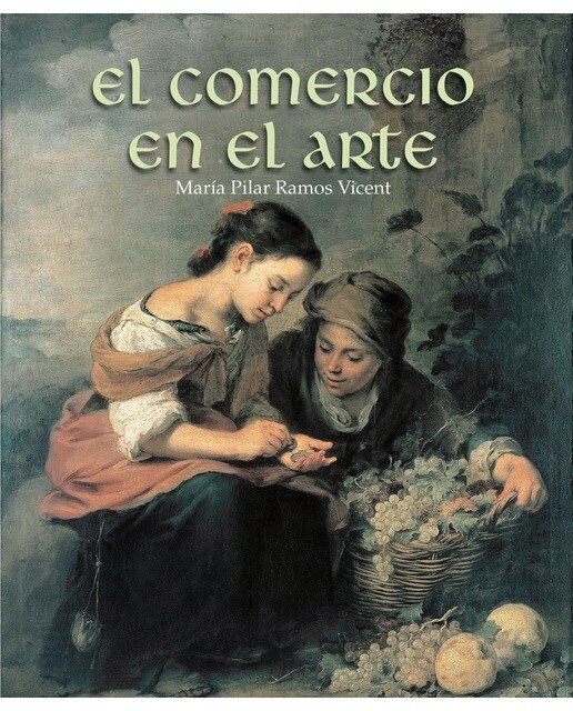 El comercio en el arte(Tapa dura) 1