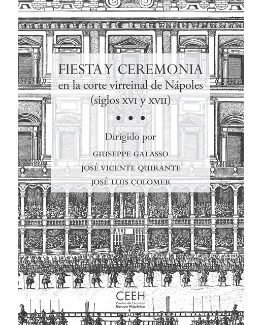 Fiesta y ceremonia en la corte virreinal de Nápoles (siglos XVI y XVII) (Capa mole) 1