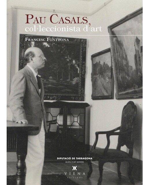 Pau casals, col·leccionista d'art(Tapa dura) 1