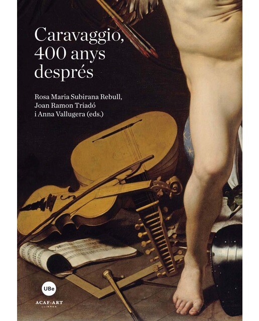 Caravaggio. 400 Anys Després 1